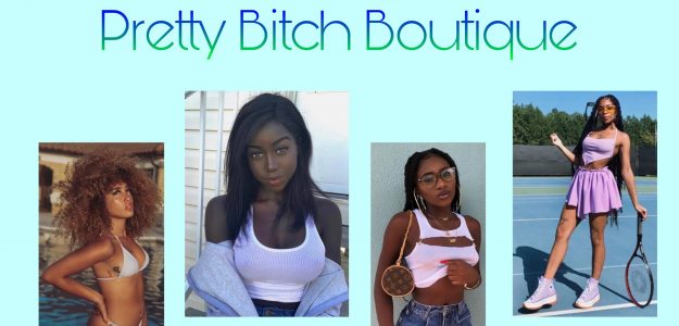 Pretty Bitch Boutique