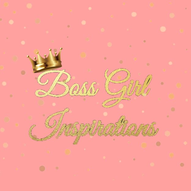 Boss Girl Inspirations