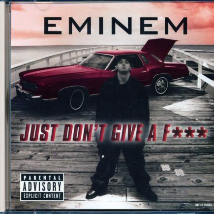 Eminem - Just Don't Give A F--- (EP, 2 Tracks)