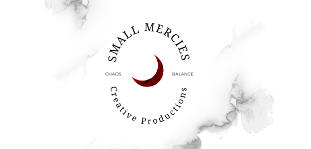Small Mercies Creative Productions