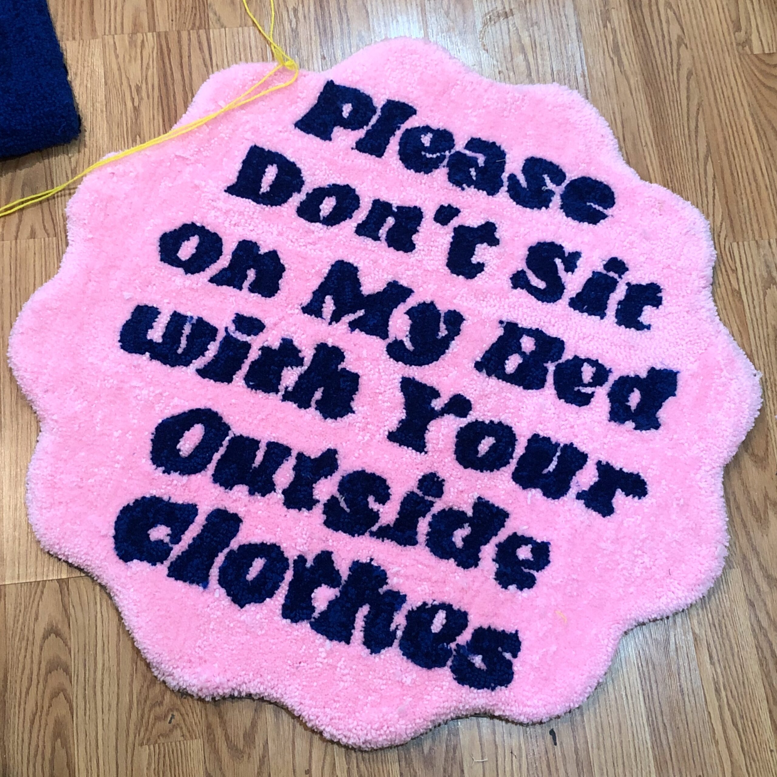 Please Don’t Sit In My Bed With Your Outside Clothes Rug miiriya