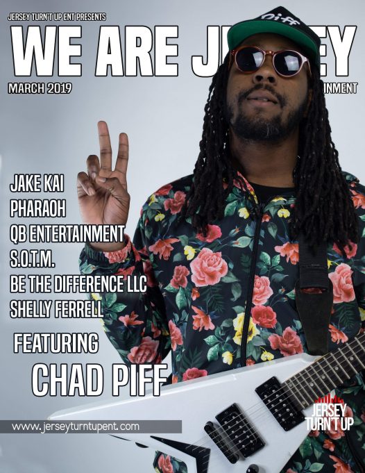We Are Jersey Magazine: March 2019 featuring Chad Piff The Modern Day Hippie