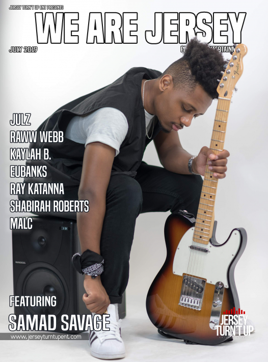 We Are Jersey Magazine: July 2019 featuring Samad Savage - We Are Jersey