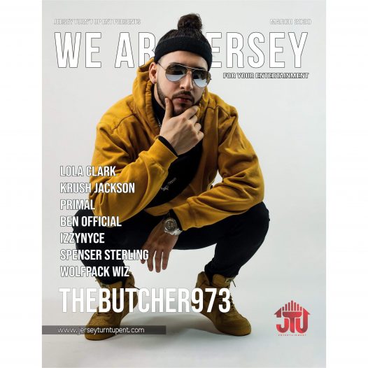 We Are Jersey Magazine March 2020 Issue featuring Butcher973 - We Are Jersey