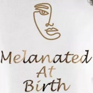 Melanated At Birth