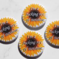 I'm a Ray of Sunshine Button