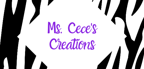 Ms. Cece's Creations