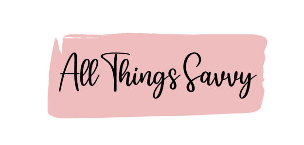 All Things Savvy