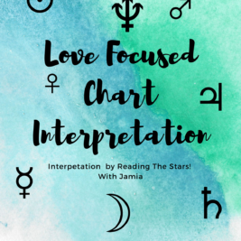 Love Focused Natal Chart Interpretation