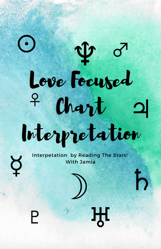 Love Focused Natal Chart Interpretation