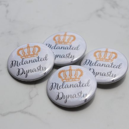 Melanated Dynasty Button