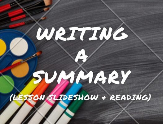 Writing a Summary Lesson slideshow and reading sample
