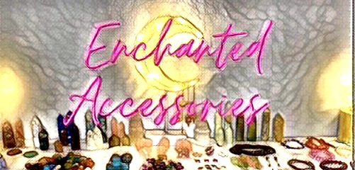 Enchanted Accessories Shop