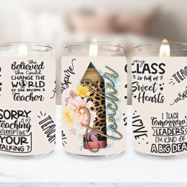 I Teach Tomorrow's Leaders Soy Candle