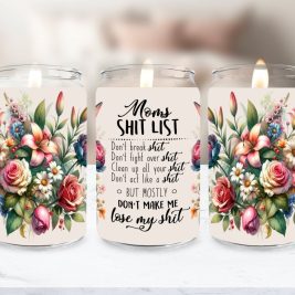 Moms Shit List Soy Candle