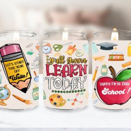 Y'all Gonna Learn Today Soy Candle