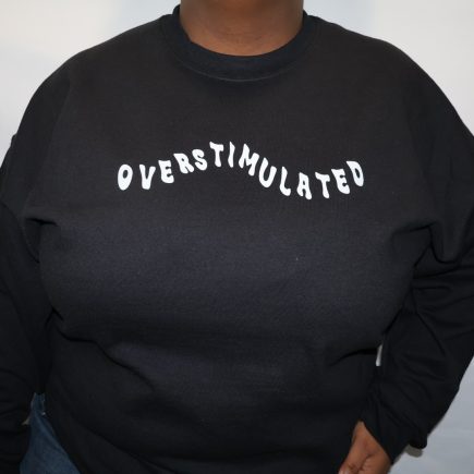 Overstimulated Crewneck (Black)