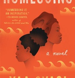Homegoing - Yaa Gyasi