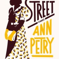 The Street - By Ann Petry, Tayari Jones