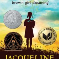 Brown Girl Dreaming - Jacqueline Woodson