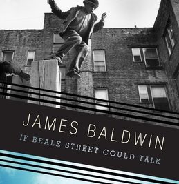 If Beale Street Could Talk - James Baldwin