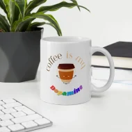 Coffee is my Dopamine Mug Cup