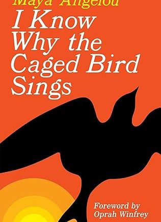 I Know Why the Caged Bird Sings Mass Market Paperback –  by Maya Angelou