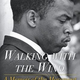 Walking with the Wind: A Memoir of the Movement (Paperback) – John Lewis