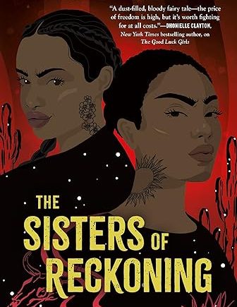 The Sisters of Reckoning (hardcover) – Charlotte Nicole Davis