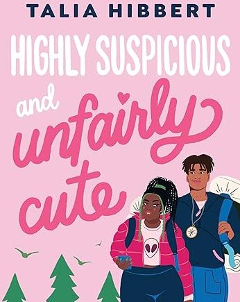 Highly Suspicious and Unfairly Cute Paperback – Talia Hibbert