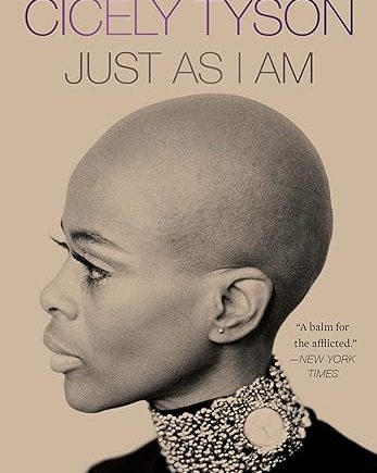 Just as I Am Paperback – by Cicely Tyson