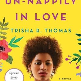 Un-Nappily in Love: (Paperback) – Trisha R. Thomas