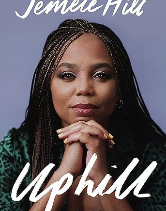 Uphill: A Memoir - Jemele Hill