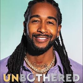 Unbothered: The Power Of Choosing Joy - Omarion