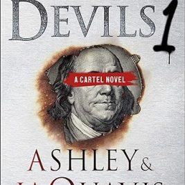 Money Devils 1: A Cartel Novel Paperback – by Ashley & JaQuavis