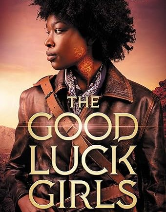 The Good Luck Girls- Charlotte Nicole Davis