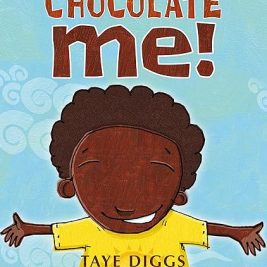 Chocolate Me! – Taye Diggs