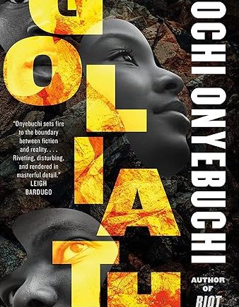 Goliath: A Novel (Hardcove)r – Tochi Onyebuchi