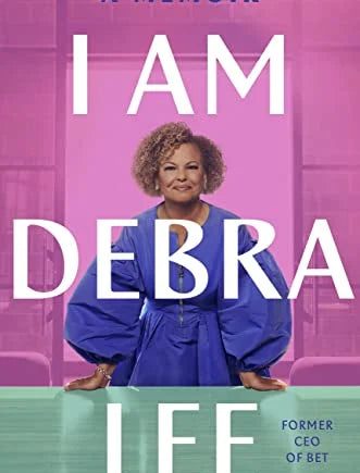 I Am Debra Lee - Debra Lee