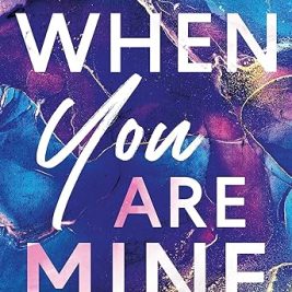 When you are Mine - Kennedy Ryan