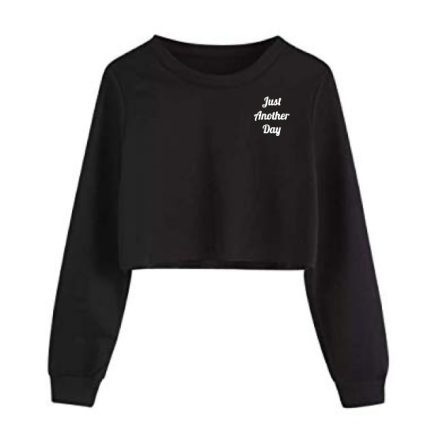 Just Another Day Cropped Crewneck