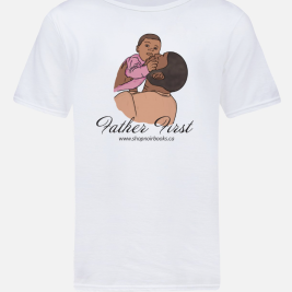 Father's First T - shirt