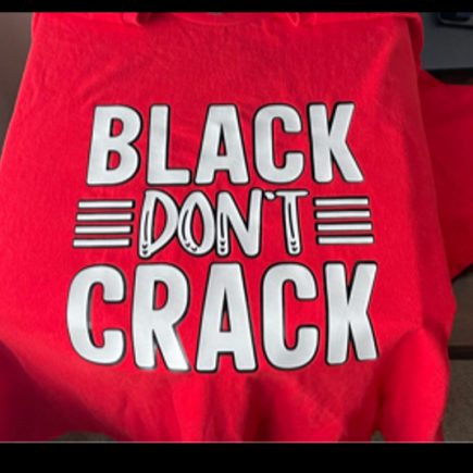 Black Don’t Crack