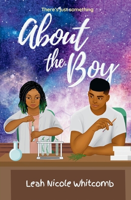 About the Boy - Leah Nicole Whitcomb