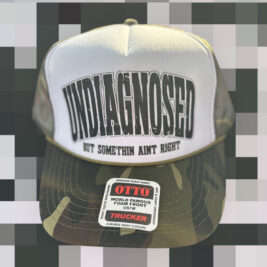 Undiagnosed Trucker Hat