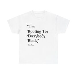 Quote Tee, Issa Rae Rooting For Everybody Black, Unisex T-Shirt, Red Carpet Quote Shirt, Activist Apparel, Black Lives Matter Tee, Diversity