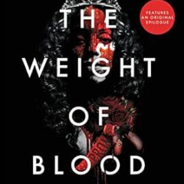 The Weight of Blood  – Tiffany D Jackson