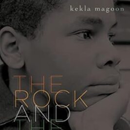 The Rock and the River -  Kekla Magoon (Paperback)