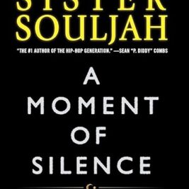A Moment of Silence: Midnight III (Volume 3) Paperback – by Sister Souljah