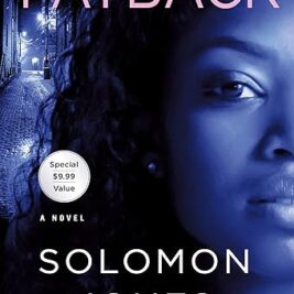 Payback: The Return of C.R.E.A.M. (Paperback) – Solomon Jones